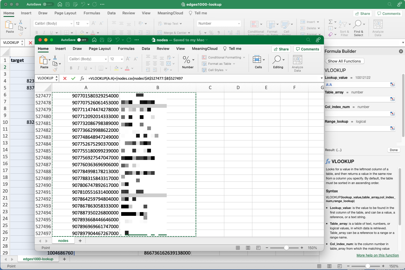 Highlight all the values in the second spreadsheet.