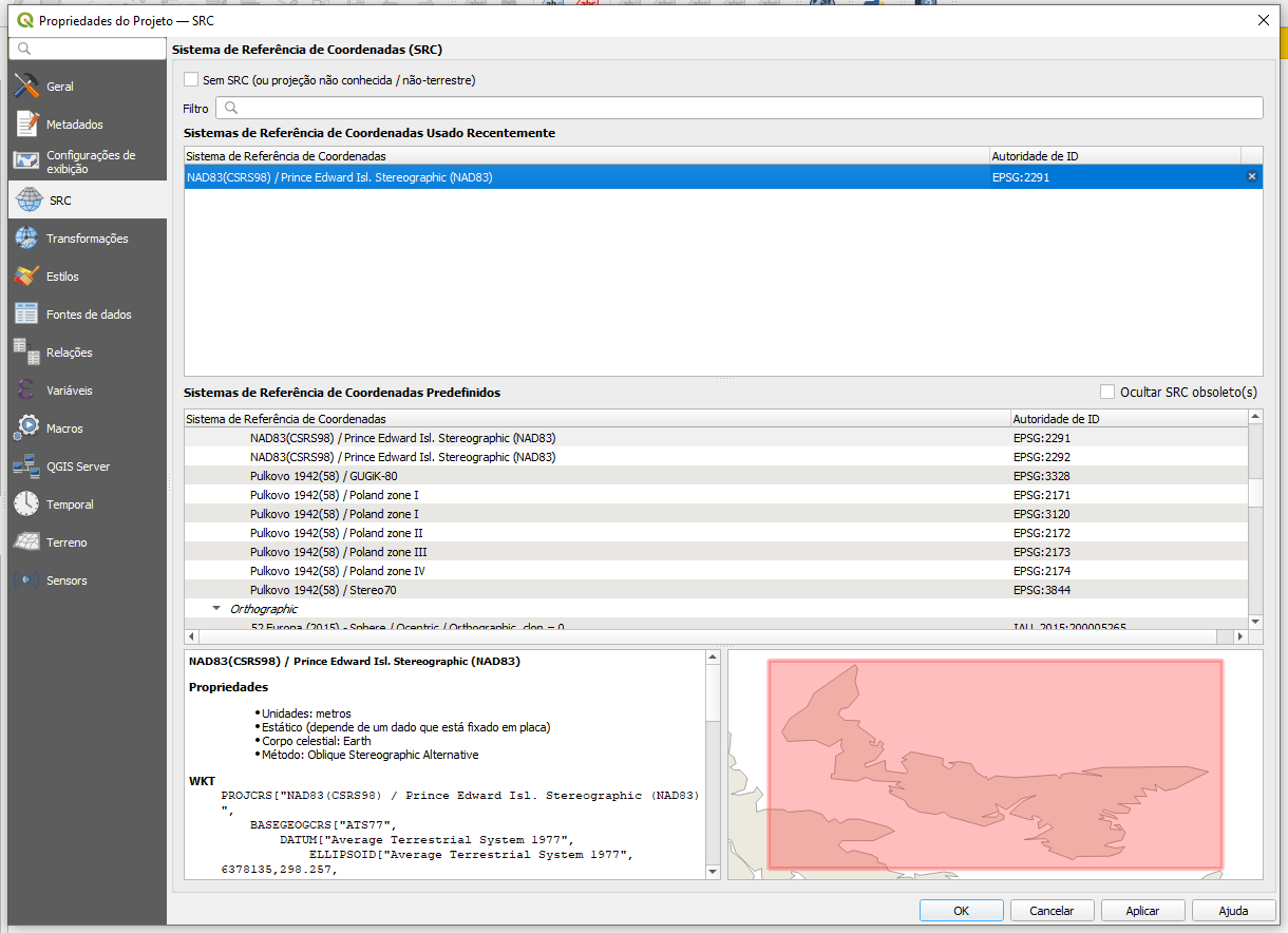 Caixa de diálogo 'Propriedades do Projeto – SRC'. Na aba 'Sistema de Referência de Coordenadas (SRC)', a opção 'Sem SRC (ou projeção não conhecida/não-terrestre)' não está assinalada. Na aba 'Sistema de Referência de Coordenadas Usado Recentemente', está o SRC 'NAD83(CSRS98) / Prince Edward Isl. Stereographic (NAD83)' com a autoridade de ID 'EPSG: 2291'. A aba 'Sistema de Referência de Coordenadas Predefinidos' mostra as opções de SRCs e suas respectivas autoridades de ID. Na parte inferior, à esquerda, temos as propriedades do SRC selecionado, listadas: 'Unidades: metros'; 'Estático (depende de um dado que está fixado em placa'; 'Corpo celestial: Earth' e 'Método: Oblique Stereographic Alternative'. À direita, temos um recorte do mapa, com um retângulo vermelho sobre a ilha Prince Edward para destacá-la.